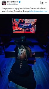 104K views · 2.1K reactions | Drag queen at a gay bar in New Orleans simulates ass*ssinating President Trump | Libs of Tik Tok | Facebook