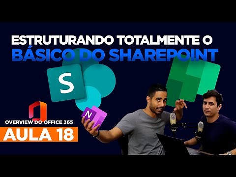 Aprenda o BÁSICO sobre o Microsoft Sharepoint - Estruturando o Sharepoint, Parte 1