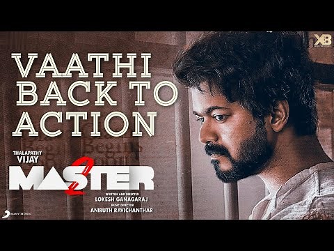 Master 2 Trailer | Thalapathy Vijay | Vijay Sethupathi | Lokesh Kanagaraj
