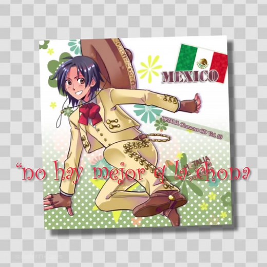 Understanding Mexico in Hetalia: A Cultural Perspective
