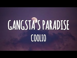 Coolio - Gangsta’s Paradise (Lyrics) ft. L.V.
