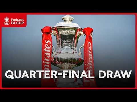 LIVE | Quarter-Final Draw | Emirates FA Cup 2025-26