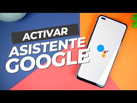 Como ACTIVAR Google Assistant (2025) | Tutorial en ESPAÑOL