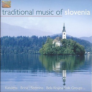 Various - Traditional Music Of Slovenia