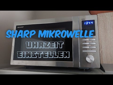 Sharp Mikrowelle - Uhrzeit einstellen Anleitung Tutorial