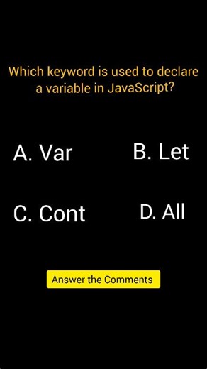 Which keyword is used to declare a variable in JavaScript? 🤔 The correct answer is ALL of them! ✅ 👉 var, let, and const are all used to declare variables, but they behave differently. If you’re learning JavaScript or preparing for interviews, this is a must-know concept 🚀 Follow for more JavaScript & Web Development tips 💻✨ #JavaScript #JSBasics #WebDevelopment #Programming #Coding #LearnJavaScript #FrontendDevelopment #FullStackDeveloper #CodingTips #JavaScriptTutorial #DeveloperLife #TechR