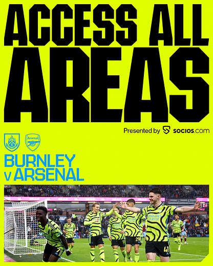 85K views · 10K reactions | #ad  Access All Areas: Burnley All the drama. All the emotions. All the celebrations. ️ Go behind the scenes, grab your AAA ticket now and step this way  | Arsenal | Facebook