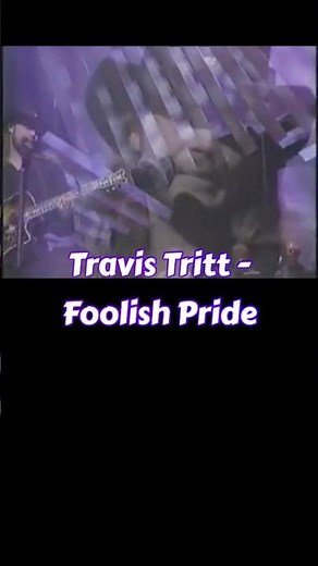 Travis Tritt - Foolish Pride (Lyrics) #countrymusic #90smusic #songlyrics