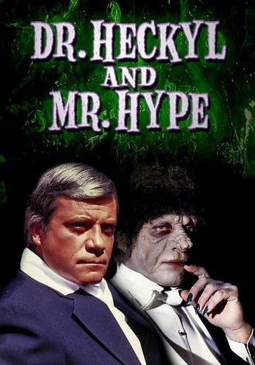 Dr. Heckyl and Mr. Hype (1980)