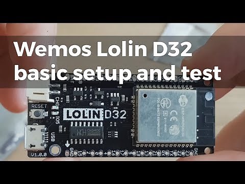 Wemos LOLIN D32 introduction and battery interface test