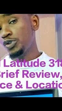 Dell Latitude 3189, Brief Review, Price & Location