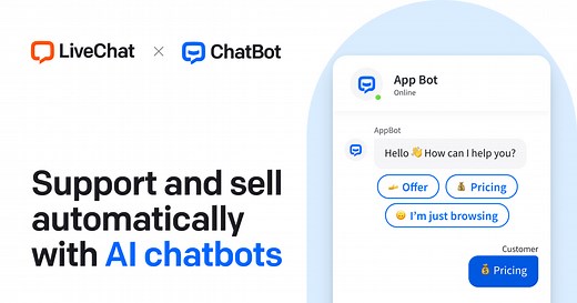 LiveChat®   Chatbot | Use LiveChat® and ChatBot in your store together | LiveChat.com