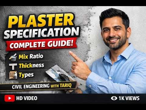 Plaster Specification Complete Guide | Mix Ratio, Thickness & Types | Civil Engineering With Tariq