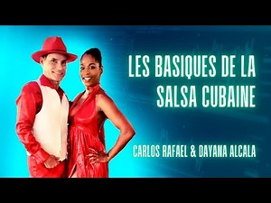 Les basiques du Casino (Salsa Cubaine) avec Carlos Rafael & Dayana Alcalá