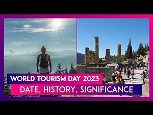 World Tourism Day 2023: Know Date, Theme, History Of The Day That Highlights Significance Of Tourism