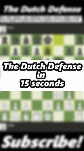 Chess Openings | The Dutch Defense in 15 seconds #chess #openings #defense #dutchdefense #dutch