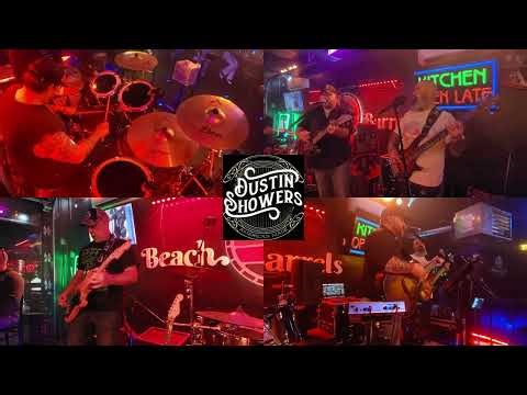 A Dustin Showers Band original song "Anthem" @ Beach Barrels 03-18-23