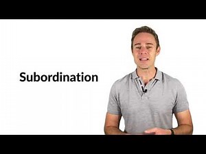 Episode 11. Subordination