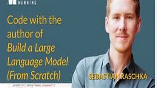 Oreilly - Code with the Author of Build an LLM (From Scratch)