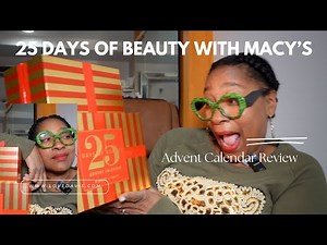Macys 25 Days of Beauty Advent Calendar Unboxing 2025