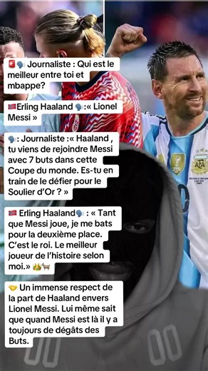 Haaland sur Messi : « Le roi » – Qui est le meilleur ?