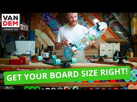 Which sized longboard or cruiser board do I need?