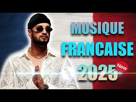 Chanson Francaise 2025 Nouveauté 🎼 Chansons Populaires 2025 🔥
