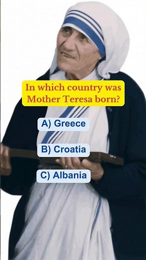 Mother Teresa Quiz | Grab the Knowledge