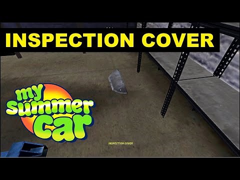 My Summer Car INSPECTION COVER