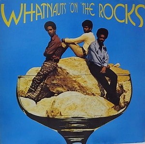 Whatnauts - Whatnauts On The Rocks