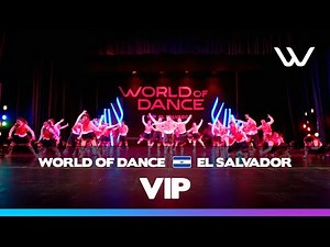 VIP | 2nd Place Team Division | World of Dance El Salvador 2025 | #wodslv2025