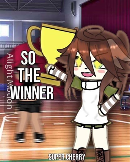 🥇The winner takes it all. 🏆 #gacha #animation #trend