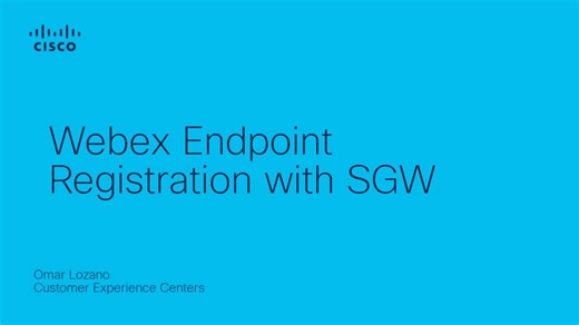 Webex endpoints registration with Survivability Gateway - Cisco Video Portal