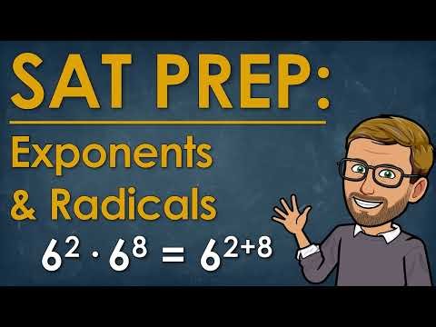 Exponents & Radicals for the SAT | Full Review + Practice