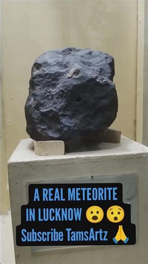 Have you ever seen a REAL METEORITE in Lucknow? DONT MISS #vlog #india #travel #meteorite #space