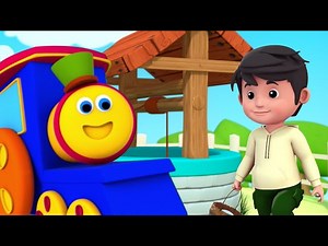 Bob the Train Presents: Jack and Jill 🎶🚂 | Fun Kids Songs for Toddler - Videos For Kids
