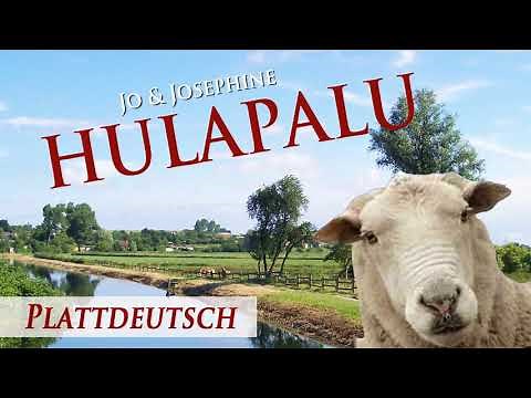 Hulapalu plattdeutsch