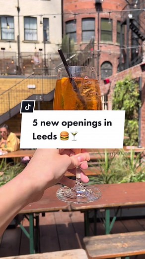 Exciting Summer Openings in Leeds: Explore the Top New Hotspots
