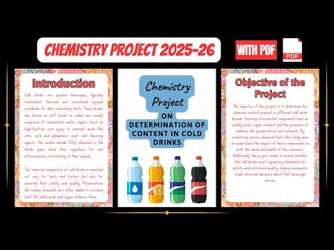 Chemistry Project Class 12th 2025-26 || Determination of Content in Cold Drinks || With PDF File
