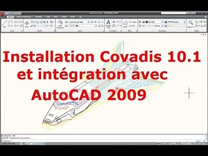 Autocad 2009 et Covadis 10.1 installation intégration Compléte
