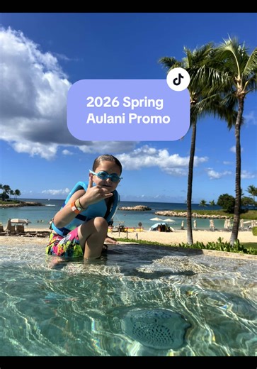 🌺 New spring 2026 Aulani promo 🌺 Message me for your free quote ✨ #aulani #oahu #aulaniresort #hawaii #disneytravelagent