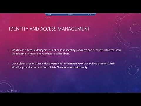 Identity and Access Management feature in Citrix Cloud