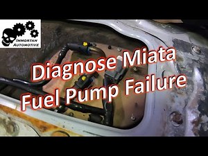 Miata No Start Diagnosis - Fuel Pump