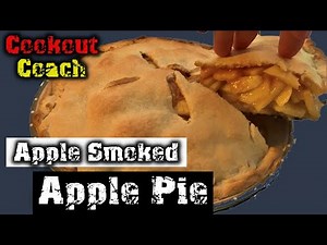 How To Make A Smoked Apple Pie