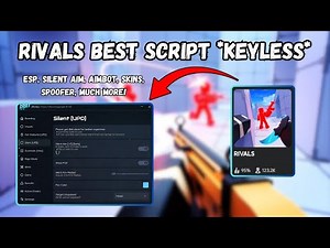 BEST RIVALS Script Keyless Aimbot | Esp | Skin Changer | MORE