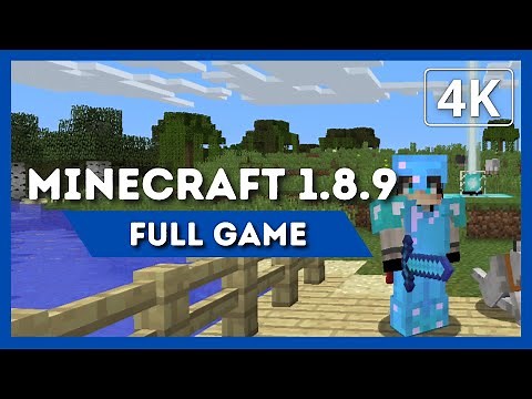 MINECRAFT 1.8.9 | Full Game Walkthrough | 4K 60FPS | No Commentary