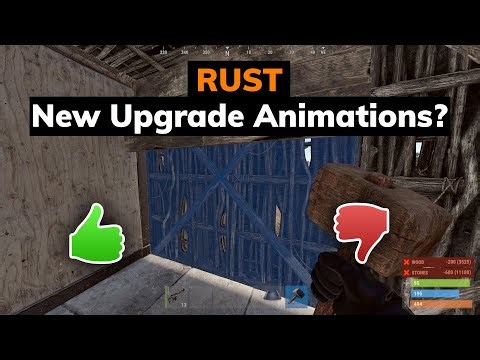 Rust New Upgrade Animation