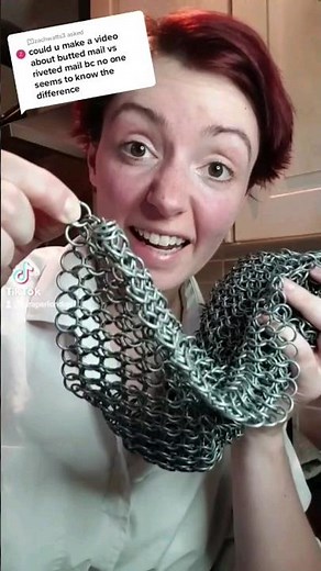 Butted Chainmail vs. Riveted Chainmail
