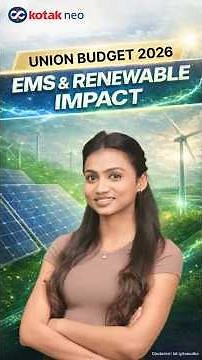 Union Budget 2026: Impact on EMS & Renewable Energy Stocks