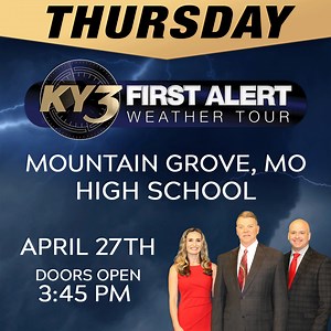 FIRST ALERT WEATHER TOUR: We want to see you in Mountain Grove, Mo. on Thursday! | KY3 Weather